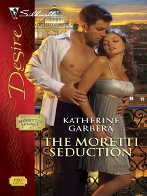 cover image of The Moretti Seduction